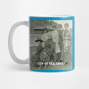 Cup of Tea Love? Mug